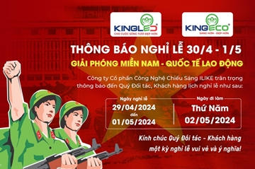 THÔNG BÁO NGHỈ LỄ 30/4 - 1/5: KỶ NIỆM 49 NĂM NGÀY GIẢI PHÓNG MIỀN NAM VÀ QUỐC TẾ LAO ĐỘNG 
